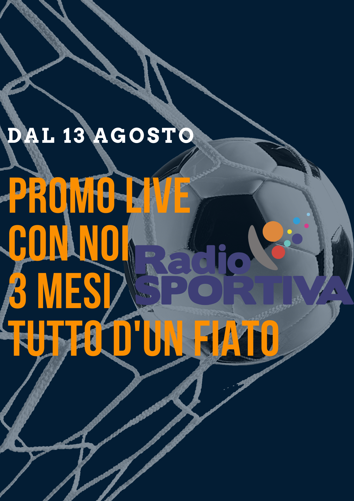RADIO SPORTIVA 3 MESI